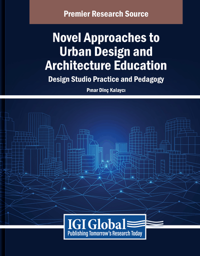Novel Approaches to Urban Design and Architecture Education