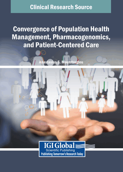 Convergence of Population Health Management, Pharmacogenomics, and Patient-Centered Care