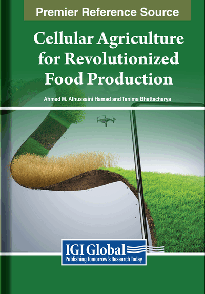 Cellular Agriculture for Revolutionized Food Production