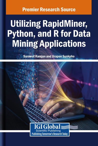Utilizing RapidMiner, Python, and R for Data Mining Applications