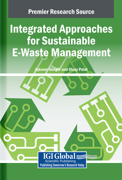 Integrated Approaches for Sustainable E-Waste Management